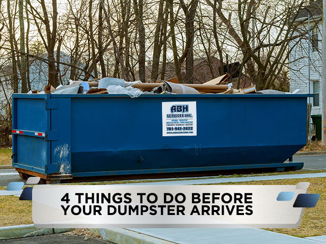 4 Things to Do Before Your Dumpster Arrives