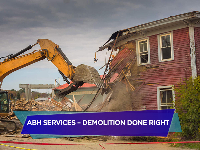ABH Services Demolition Done Right