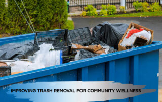 Improving Trash Removal for Community Wellness