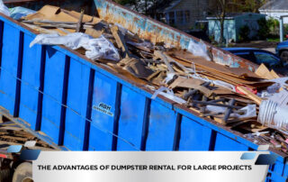 The Advantages of Dumpster Rental for Large Projects